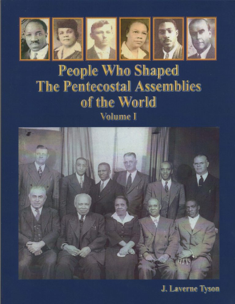 People Who Shaped The Pentecostal Assemblies Of The World Omega